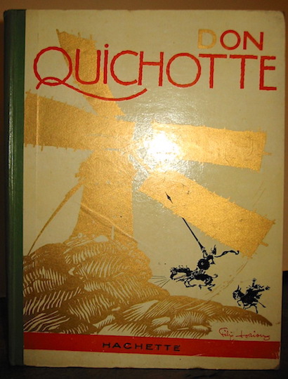 Miguel Saavedra (ill.ni di Felix Lorioux) Cervantes (de) Don Quichotte 1929 Paris Librairie Hachette